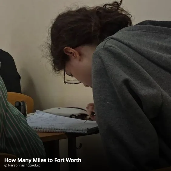 How Many Miles to Fort Worth