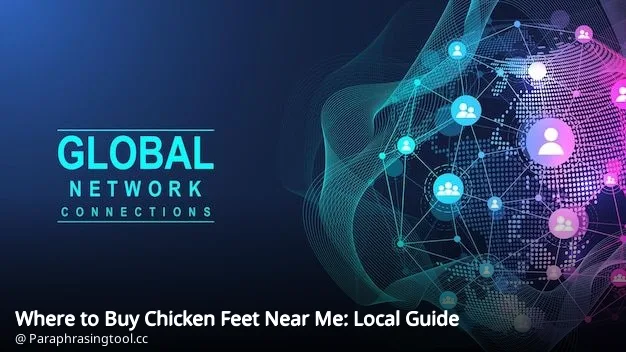 Where to Buy Chicken Feet Near Me: Local Guide