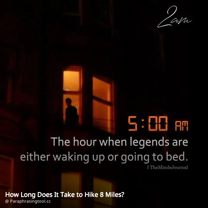 How Long Does It Take to Hike 8 Miles?