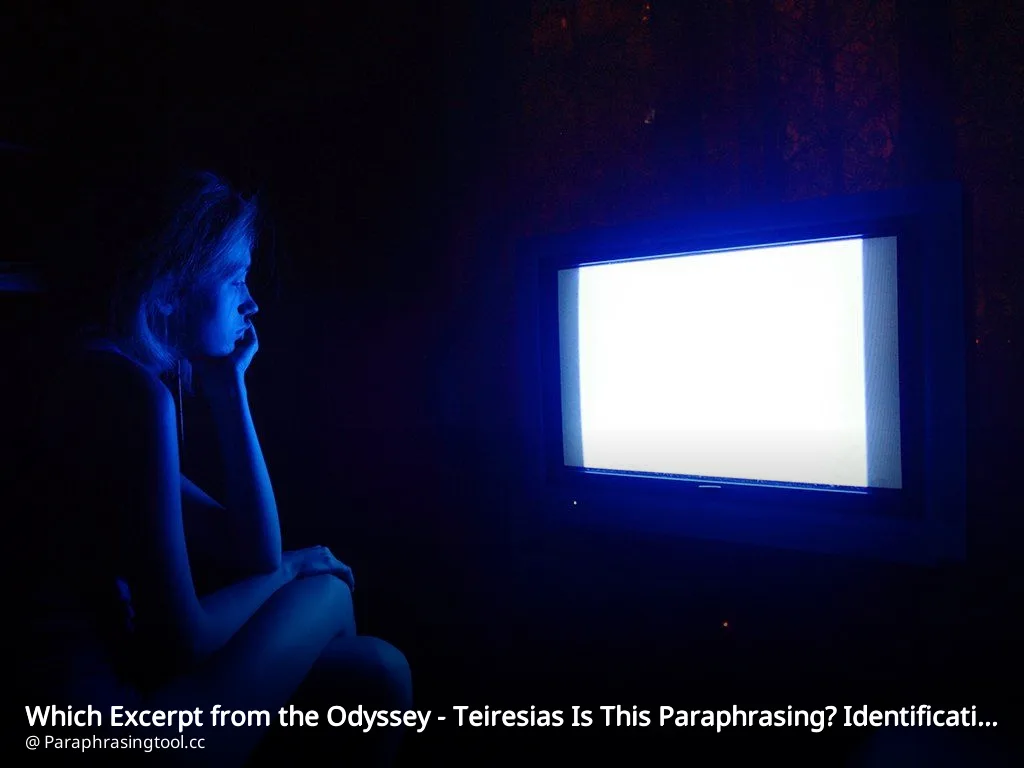 Which Excerpt from the Odyssey – Teiresias Is This Paraphrasing? Identification Guide
