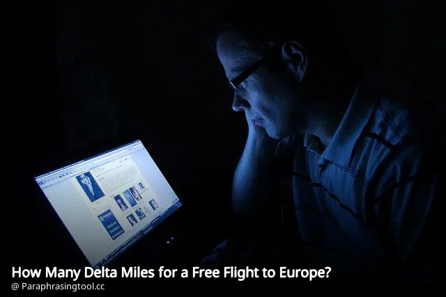 How Many Delta Miles for a Free Flight to Europe?