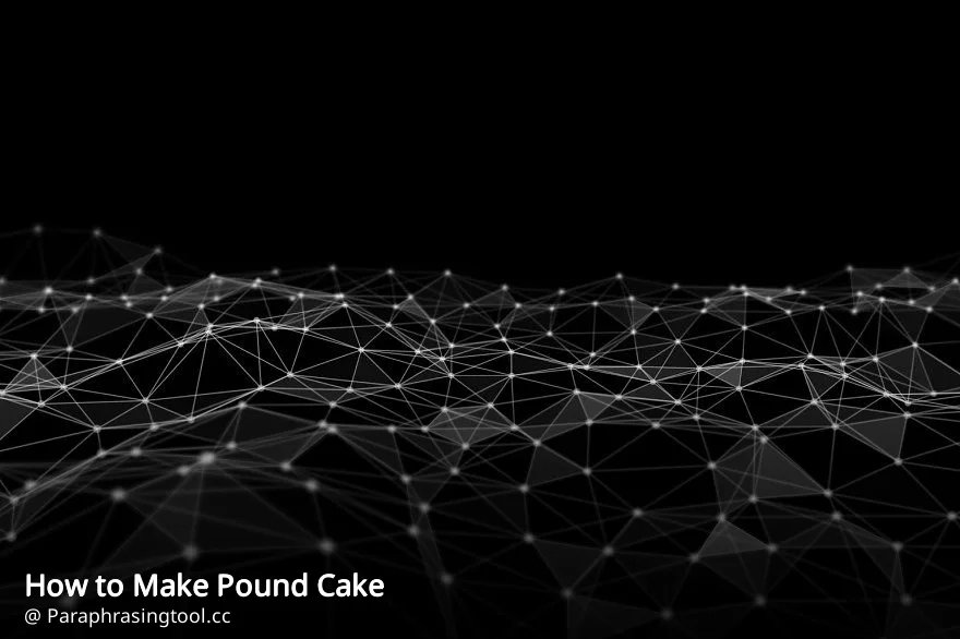 How to Make Pound Cake